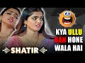 Shatir Webseries Part 1 Uncut Version Bharti Jha Jonita D Cruz Ullu