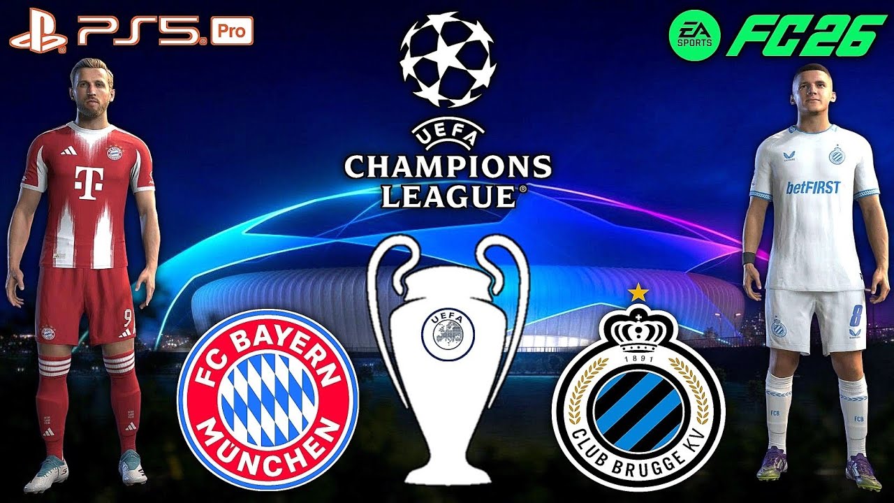 FC 26- BAYERN MUNICH VS CLUB BRUGGE | UEFA CHAMPIONS LEAGUE 25/26 | FT KANE, DIAZ, TZOLIS | PS5 PRO