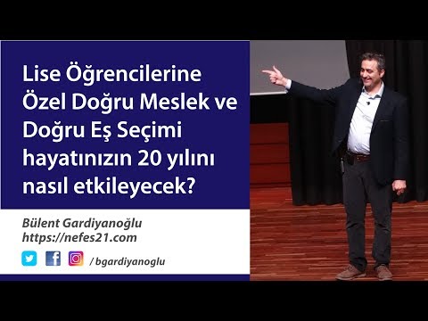 Doğru Meslek ve Doğru Eş Seçimi Hayatınızın 20 Yılını Nasıl Etkileyecek?
