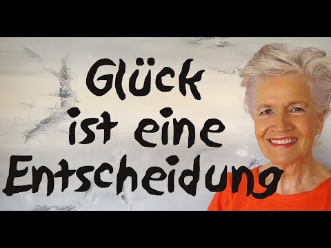 Glück ist eine Entscheidung - Greta-Silver.de