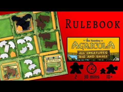 Agricola: All Creatures Big and Small - The Rulebook