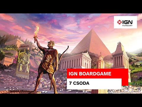 IGN BoardGame: 7 Csoda - IGN Hungary