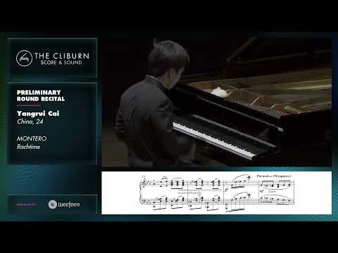 Yangrui Cai: MONTERO Rachtime – CLIBURN SCORE & SOUND