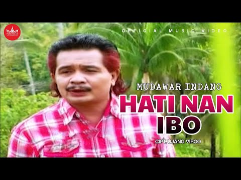 Hati Nan Ibo - Mudawar Indang [ Official Music Video ]