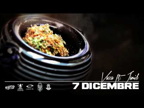 Vacca feat Jamil - 7 dicembre