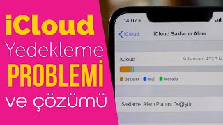 iPhone’u iCloud’a yedekleme sorunu! Ne yapmal�