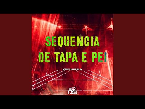 Sequencia de Tapa e Pei