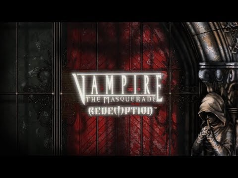 Vampire The Masquerade: Redemption