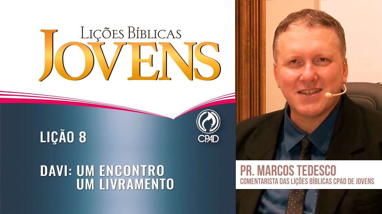 Lição 8 - Lições Bíblicas Jovens - 2º Trim./2025 - CPAD
