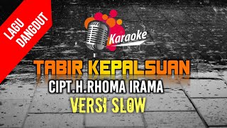 Download lagu Karaoke Tabir Kepalsuan Cipt. Rhoma Irama | Versi Slow mp3 Download lagu Karaoke Tabir Kepalsuan Cipt. Rhoma Irama | Versi Slow mp3