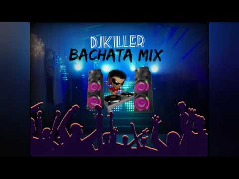 Mix Bachata edición(#2 ) Djkiller