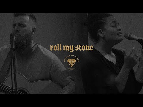 Orphan No More Co - Roll My Stone (Live)
