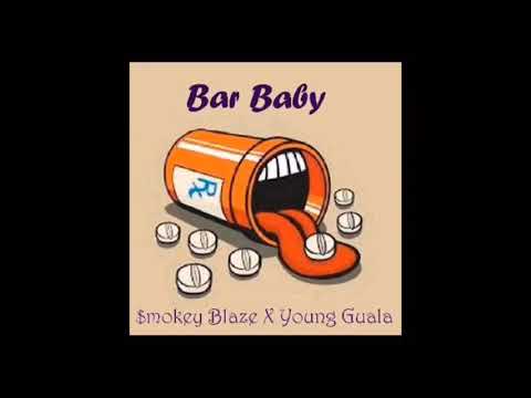 $mokey Blaze X Big Guala - Bar Baby