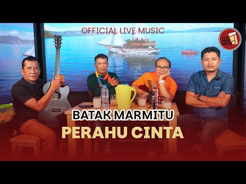 Perahu Cinta I Cipt Dakka Hutagalung I Cover : Batak Marmitu