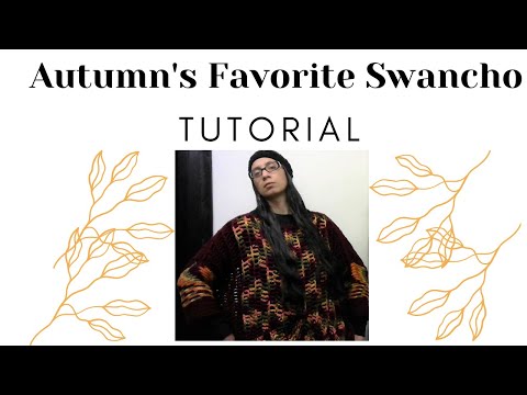 Autumn's Favorite Swancho Tutorial