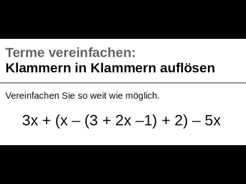 Klammern in Klammern auflösen | Terme vereinfachen | #106