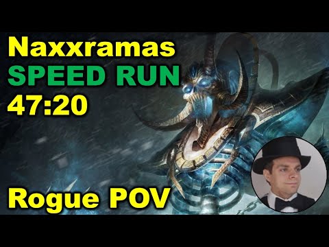 Wrath Naxx SPEEDRUN in 47:20 - Rogue POV - Old VOD