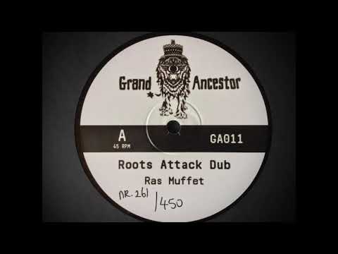 Ras Muffet - Roots Attack Dub