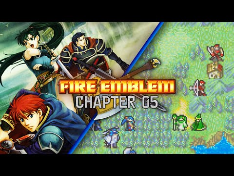 Fire Emblem: Blazing Sword :: Chapter 5 :: Beyond the Borders