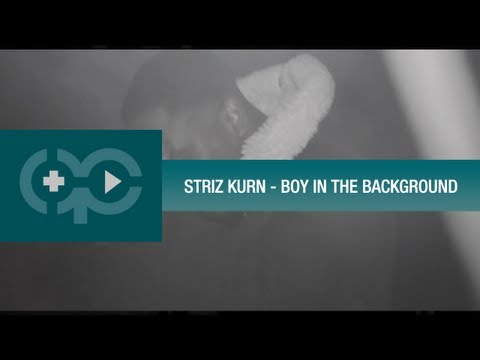 Striz Kurn - Boy In The Background [Music Video] (Preview) @PlusPlayUK