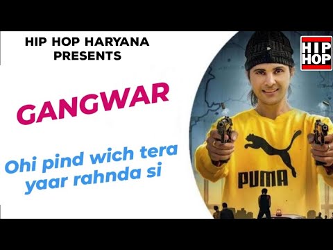 Gangwar : Himanshu Tyagi | Full Video | Ohi Pind Vich Tera Yaar Rahenda Ci Jehde Pind Wich Gangwar