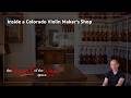 Inside a Colorado Violin Maker's Shop | Heart of the West