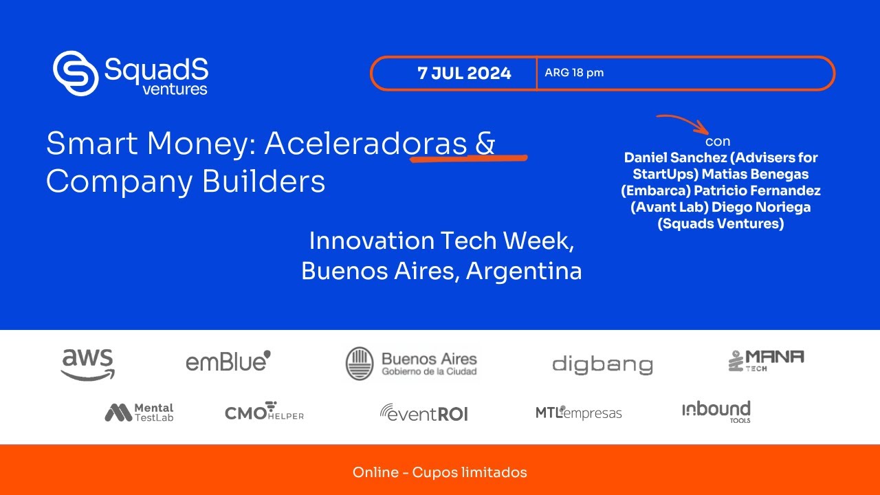 Smart Money: Aceleradoras & Company Builders