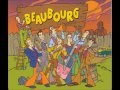 Beaubourg - La Canaille 