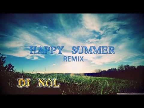 Bombooze Happy Summer! DJ nol remix