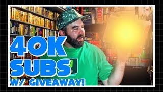 40K subs and giveaway!