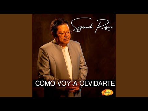 Como Voy A Olvidarte