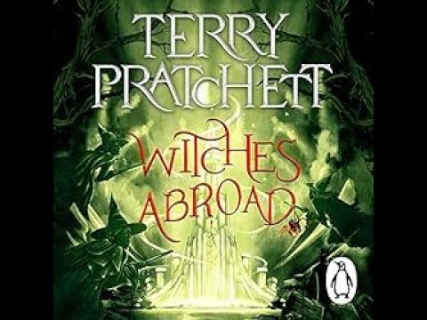 Terry Pratchett - Witches Abroad