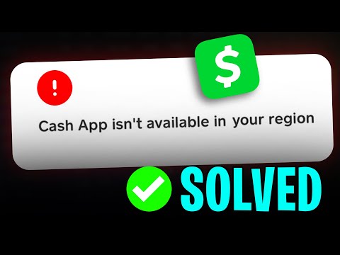 FIXED: Cash App is Not Available in Your Current Region (2026)