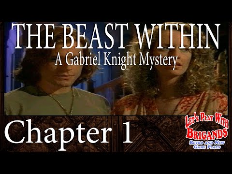 The Beast Within: A Gabriel Knight Mystery (Chapter 1)