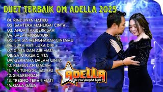 Download lagu OM ADELLA TERBARU 2025 | RINDUNYA HATIKU - BAHTERA MAHLIGAI CINTA - SIA SIA MENGHARAP CINTAMU mp3 Download lagu OM ADELLA TERBARU 2025 | RINDUNYA HATIKU - BAHTERA MAHLIGAI CINTA - SIA SIA MENGHARAP CINTAMU mp3