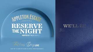 Appleton Estate Reserve the Night