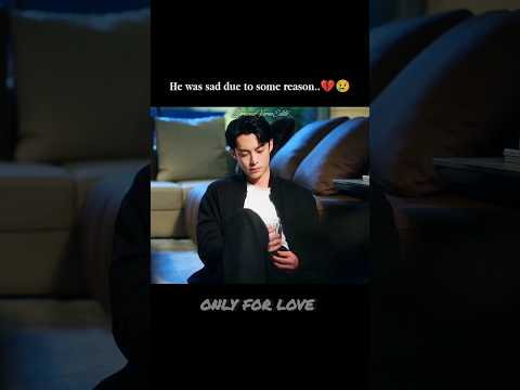 Shiyan is sad💔😢|Only for love| Bai Lu & Dylan Wang| #shorts #cdrama #ehsaas