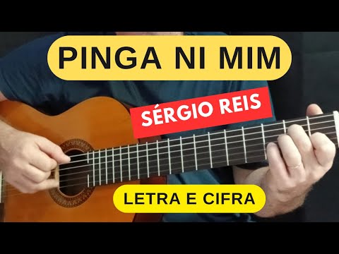 Pinga Ni Mim - Sérgio Reis