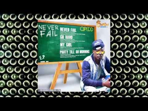 Qpedd - Party Till Ah Morning | 2017 Music Release