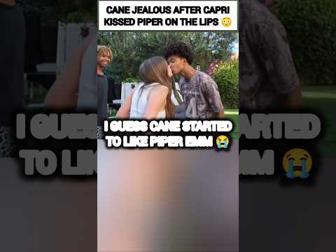 Cane JEALOUS after Capri kissed Piper Rockelle?😳 #viral #piper #shorts #trending #love #funny #video