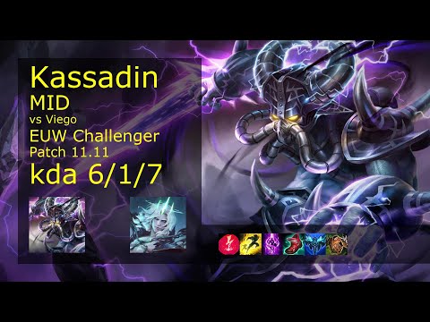 Kassadin Mid vs Viego - EUW Challenger 6/1/7 Patch 11.11 Gameplay
