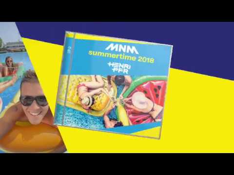 MNM Summertime - Mixed by Henri PFR