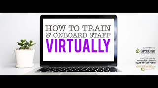 How to Train & Onboard Staff Virtually
