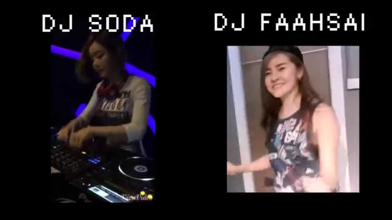 Dj Faahsai DJ Faahsai Thailand dan kasetnya di Toko Terdekat Maupun di iTunes atau Amazon secara le Dj Faahsai