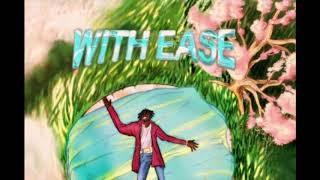 Warhol.ss - With Ease (Prod. CashMoneyAP x 6ixSounds)