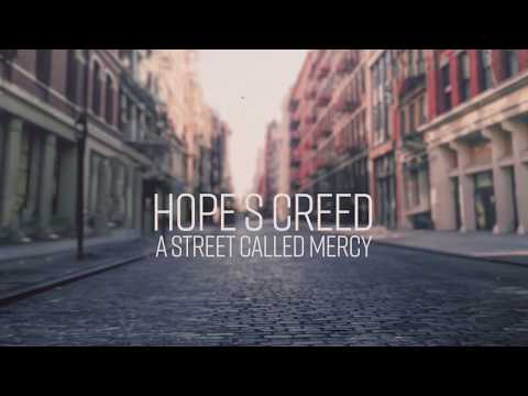 Hope's Creed - A Street Called Mercy (Lyric Video)