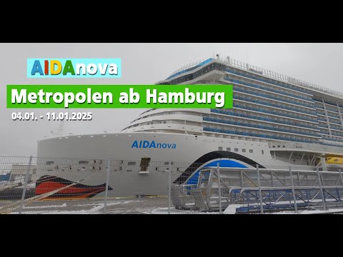 Metropolen ab Hamburg | AIDAnova | 04.01. bis 11.01.2025