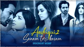 Download lagu Aashiqui 2 x Sanam Teri Kasam Mashup | Arijit Singh | Ankit Tiwari | Heart Broken Mashup 2025 mp3 Download lagu Aashiqui 2 x Sanam Teri Kasam Mashup | Arijit Singh | Ankit Tiwari | Heart Broken Mashup 2025 mp3