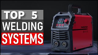 Top 5 Best Welding Systems in 2025