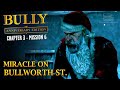Bully Anniversary Edition Mission 32 Miracle On Bullworth St